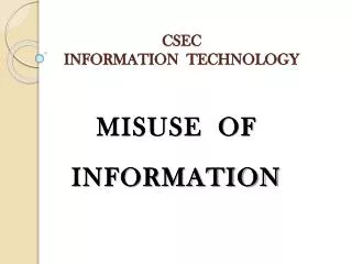 CSEC INFORMATION TECHNOLOGY
