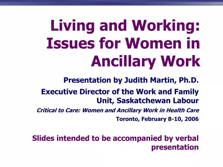 living and working issues for women in ancillary work