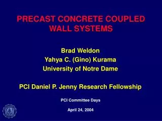 PRECAST CONCRETE COUPLED WALL SYSTEMS