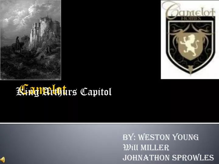 king arthurs capitol