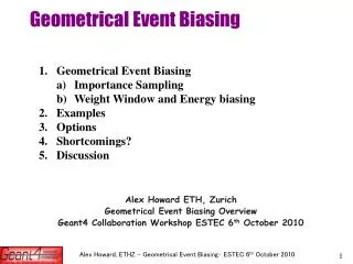 Geometrical Event Biasing