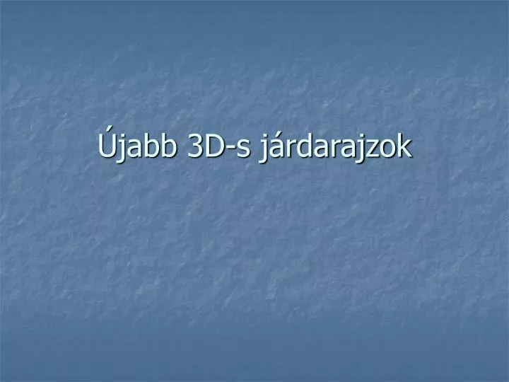 jabb 3d s j rdarajzok