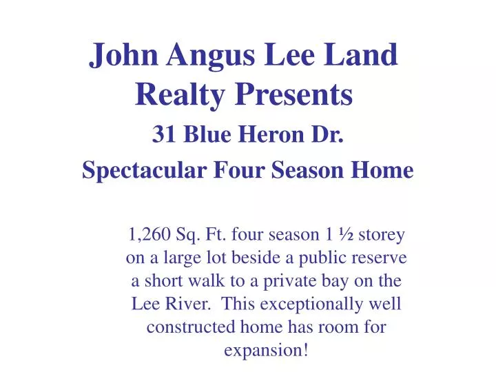 john angus lee land realty presents