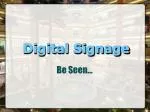 Digital Signage - slide 1