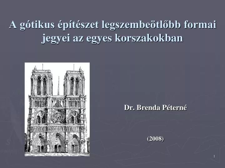 a g tikus p t szet legszembe tl bb formai jegyei az egyes korszakokban