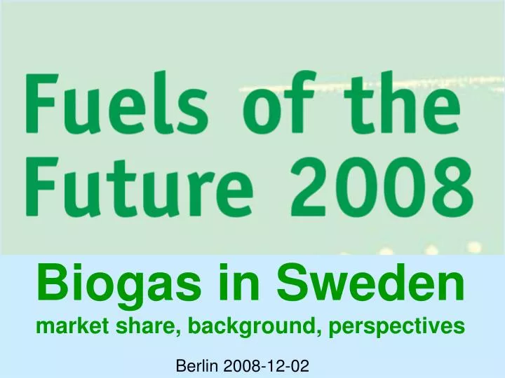 biogas in sweden market share background perspectives