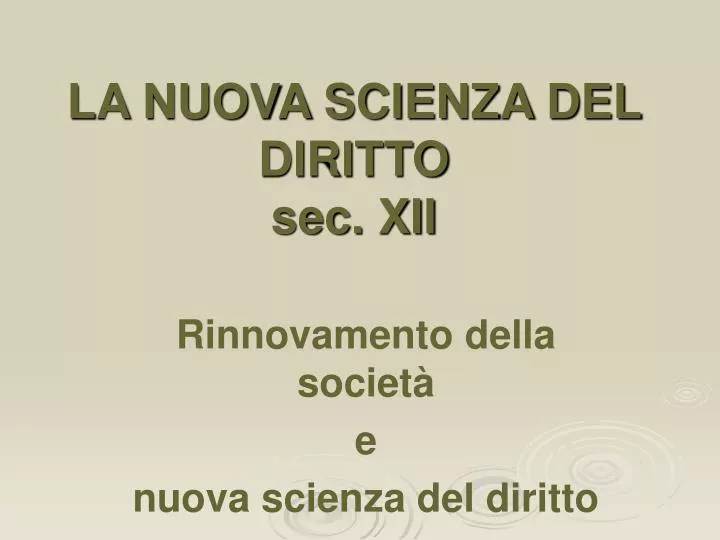 la nuova scienza del diritto sec xii