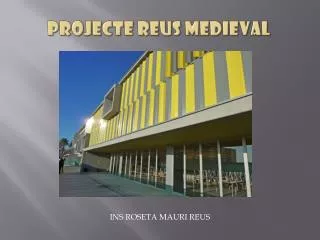 projecte reus medieval