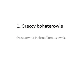 1 greccy bohaterowie
