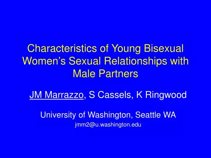 characteristics of young bisexual women s sexual relationships with male partners