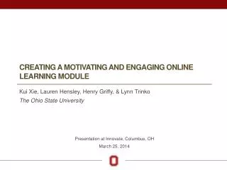 Creating a motivATing and engaging online learning module