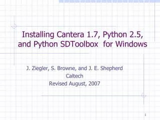 Installing Cantera 1.7, Python 2.5, and Python SDToolbox for Windows