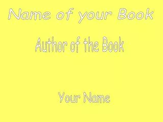 Name of your Book