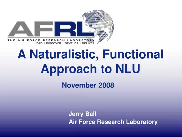 a naturalistic functional approach to nlu november 2008