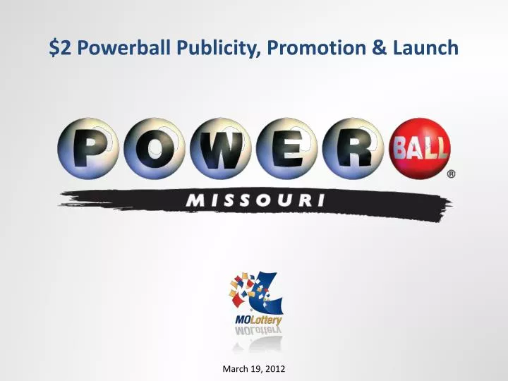 2 powerball publicity promotion launch