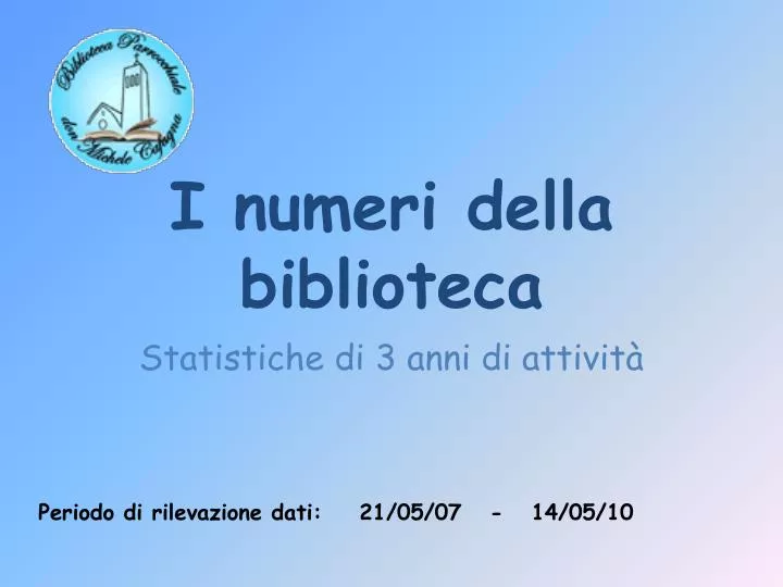 i numeri della biblioteca