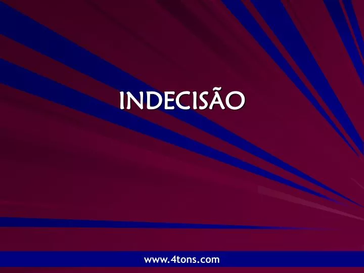 indecis o