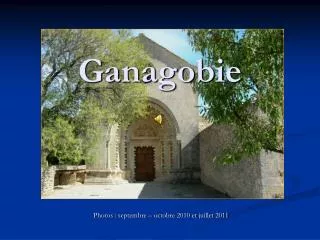 ganagobie