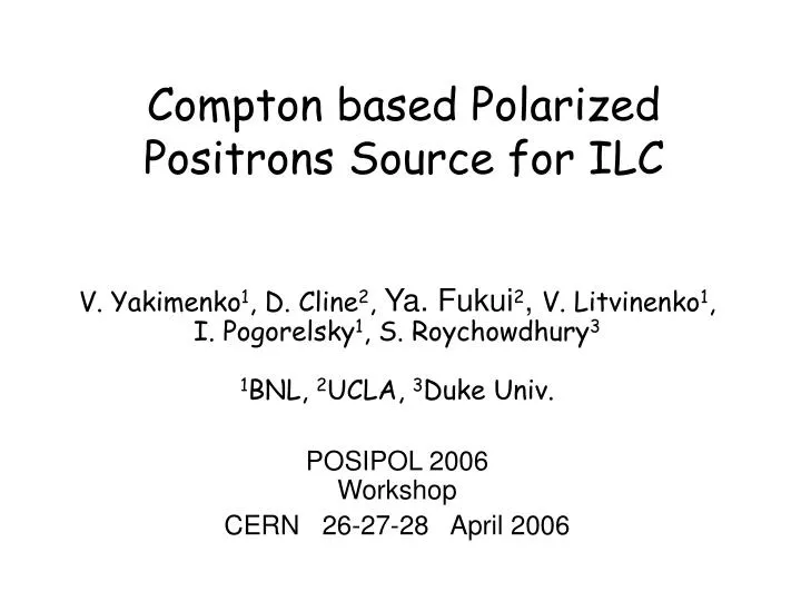 compton based polarized positrons source for ilc