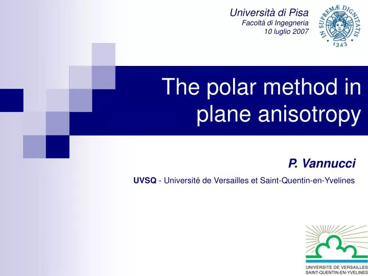 the polar method in plane anisotropy