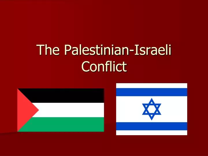 the palestinian israeli conflict