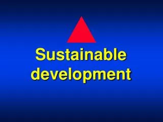 Sustainable development