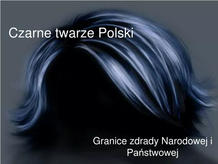 czarne twarze polski