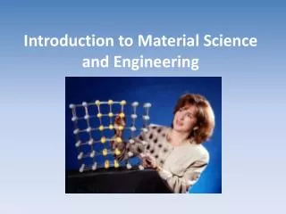 Introduction to Material Science and Engineering