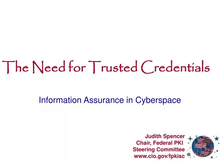 the need for trusted credentials
