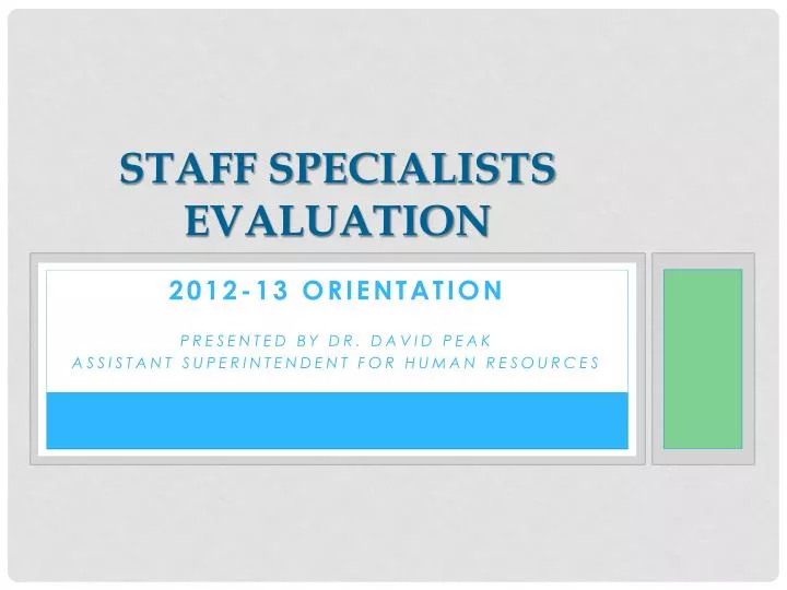 staff specialists evaluation