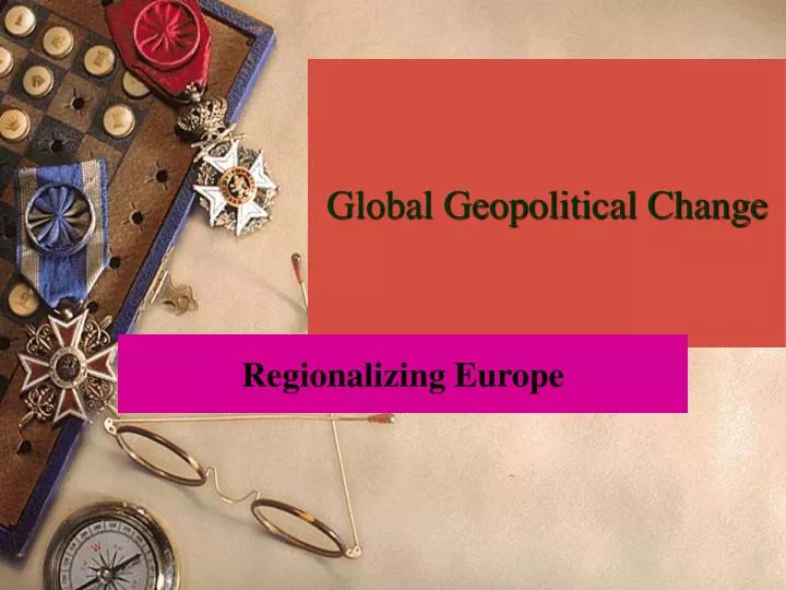 global geopolitical change