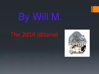 The 2014 Iditarod