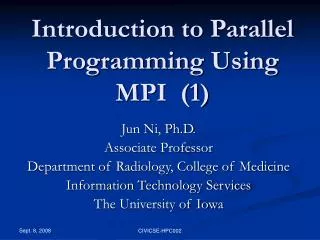 Introduction to Parallel Programming Using MPI (1)