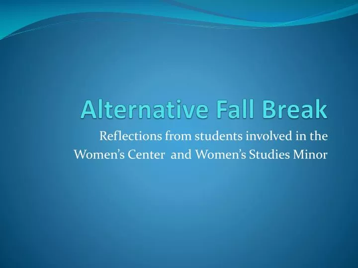 alternative fall break
