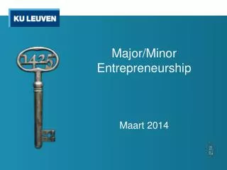 Major/Minor Entrepreneurship Maart 2014