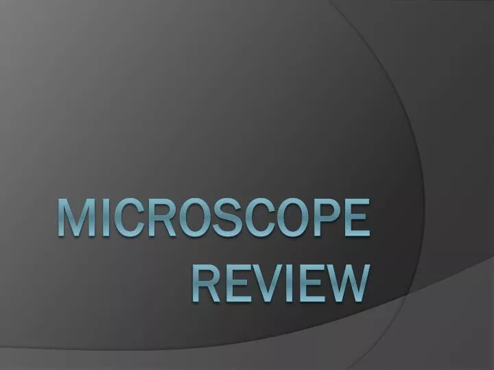 microscope review