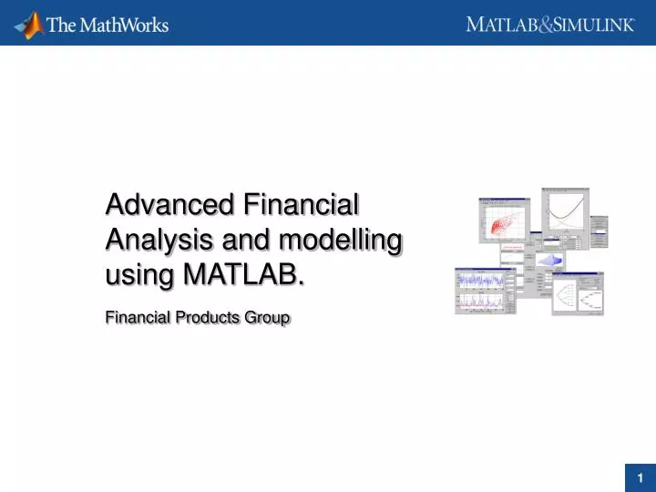 advanced financial analysis and modelling using matlab financial products group