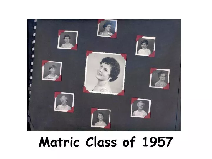 matric class of 1957
