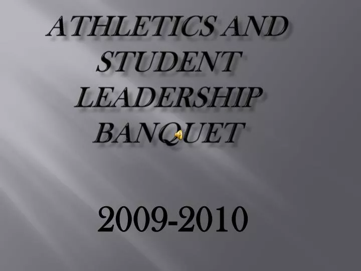 athletics and student leadership banquet