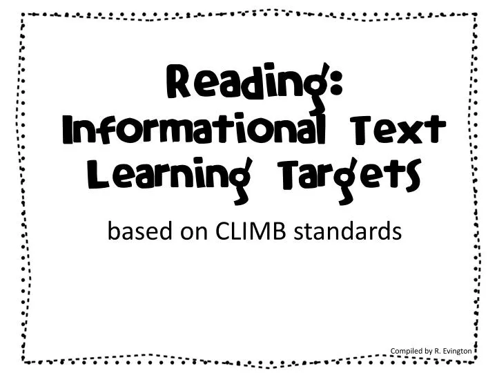 reading informational text learning targets based on climb standards