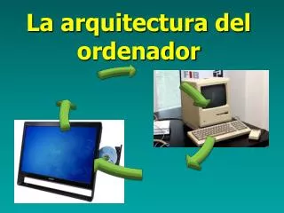 la arquitectura del ordenador