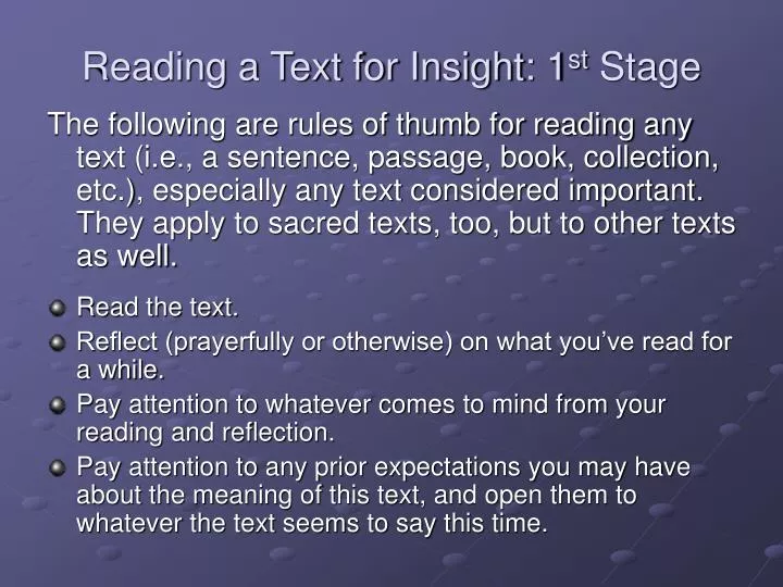 reading a text for insight 1 st stage