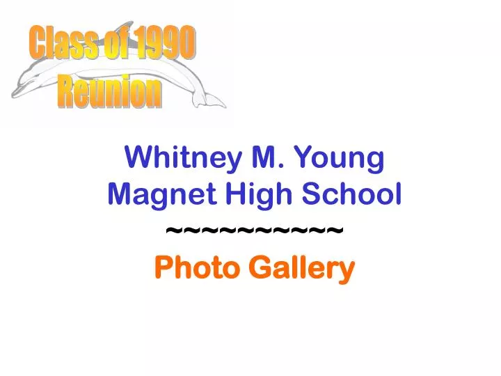 whitney m young magnet high school photo gallery