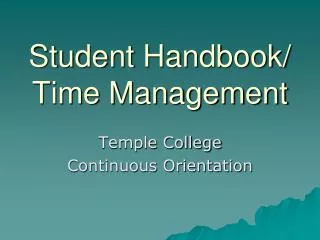 Student Handbook/ Time Management