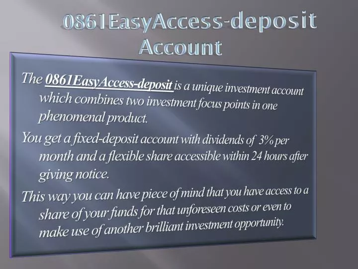 0861easyaccess deposit account