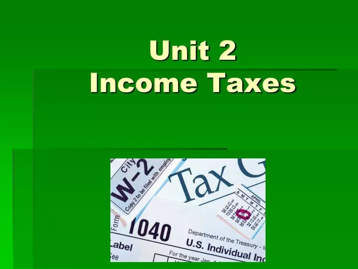 unit 2 income taxes