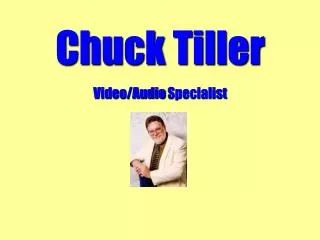 Chuck Tiller