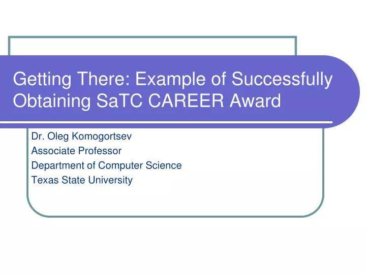 getting there example of successfully obtaining satc career award