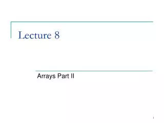 Lecture 8
