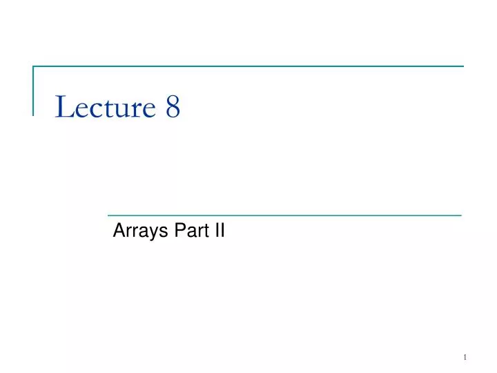 lecture 8